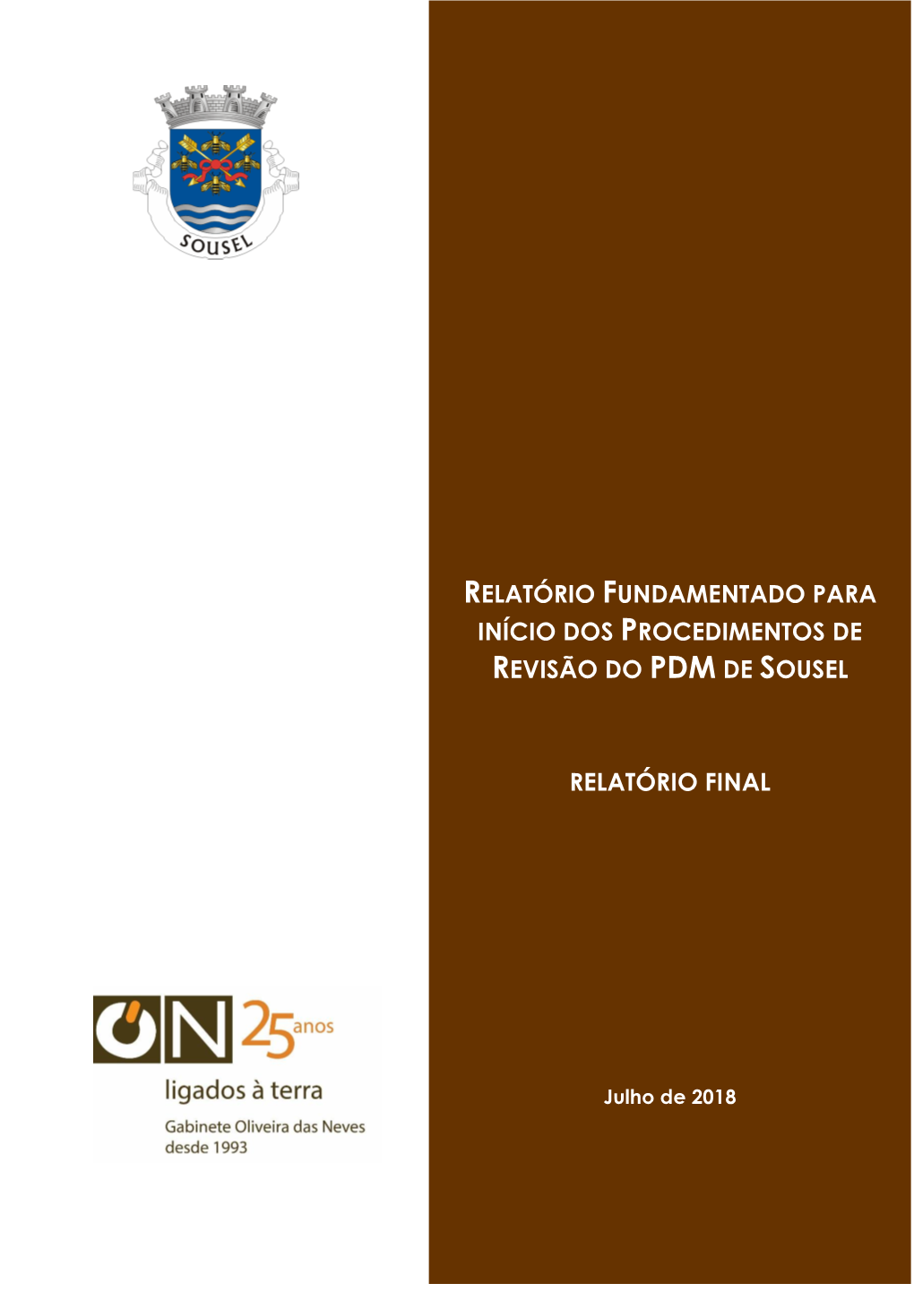 Relatório Fundamentado Para Início Dos Procedimentos Da Revisão Do PDM De Sousel