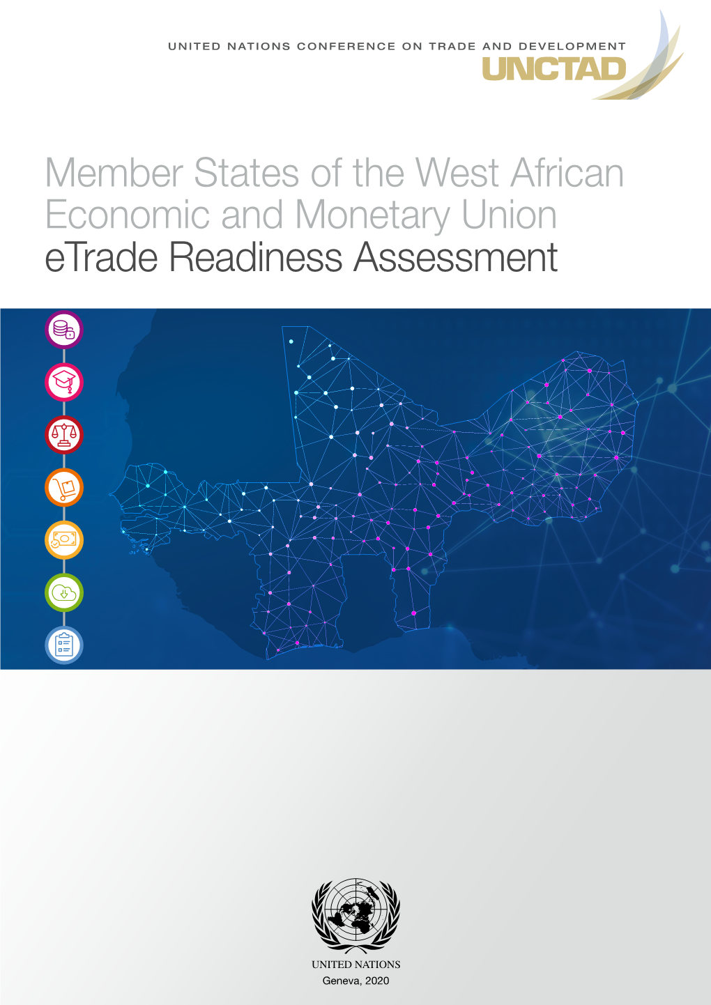 Member States of the West African Economic and Monetary Union Etrade Readiness Assessment