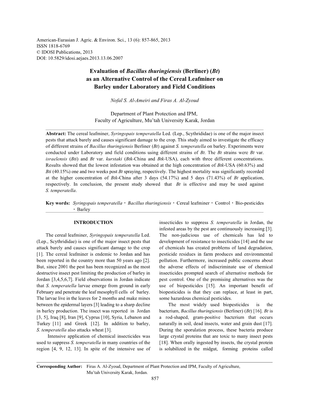 Evaluation of Bacillus Thuringiensis (Berliner) (Bt) As an Alternative Control of the Cereal Leafminer on Barley Under Laboratory and Field Conditions