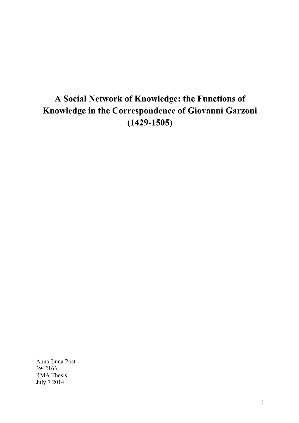 A Social Network of Knowledge: the Functions of Knowledge in the Correspondence of Giovanni Garzoni (1429-1505)