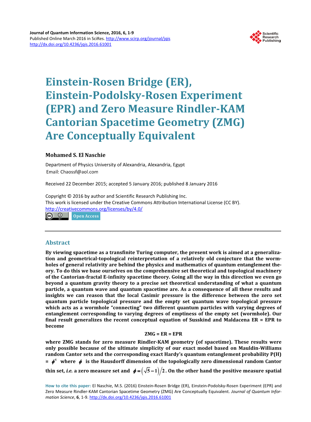 Einstein-Rosen Bridge (ER), Einstein-Podolsky-Rosen Experiment (EPR) and Zero Measure Rindler-KAM Cantorian Spacetime Geometry (ZMG) Are Conceptually Equivalent