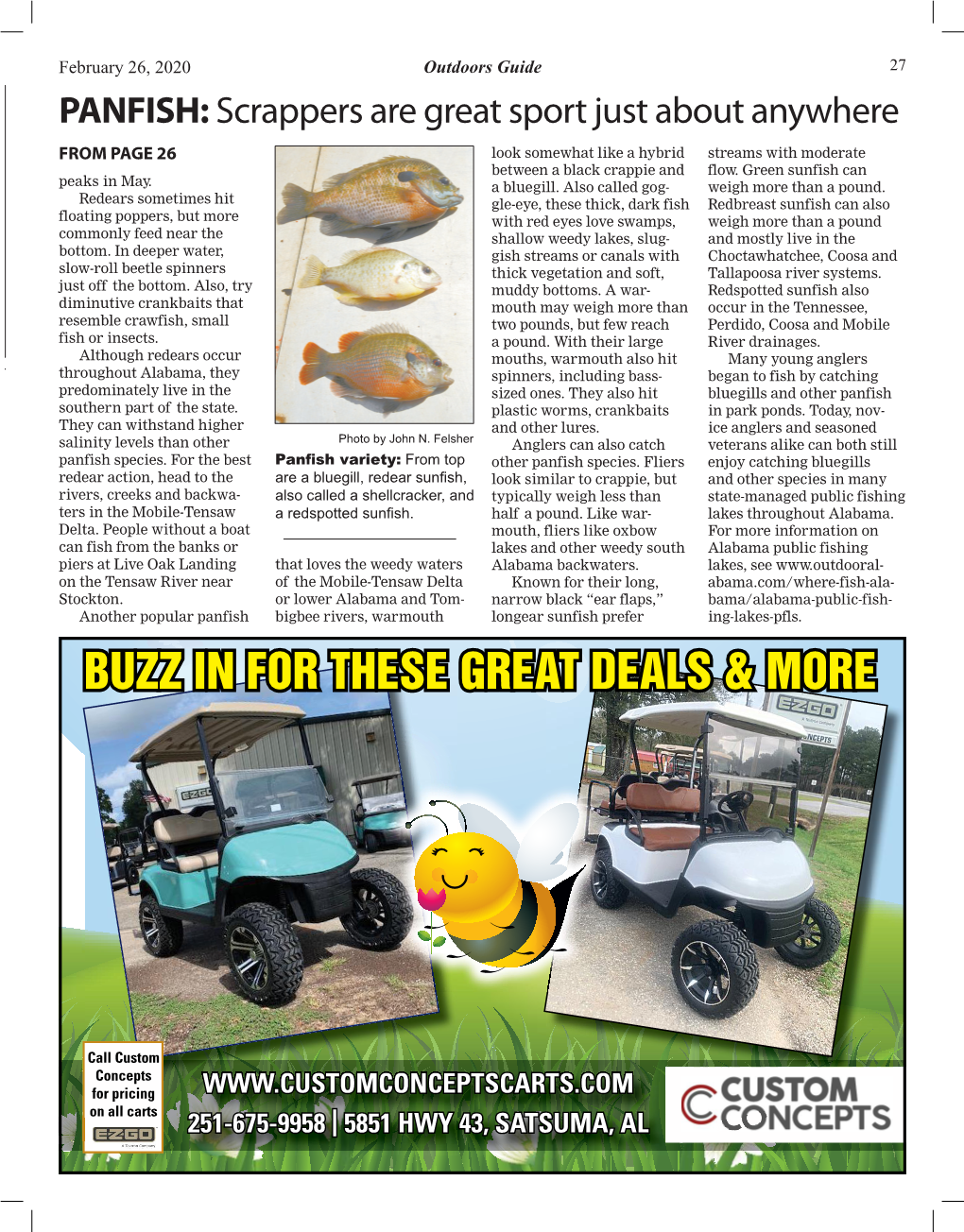 PANFISH: Scrappers Are Great Sport Just About Anywhere from PAGE 26 Look Somewhat Like a Hybrid Streams with Moderate Between a Black Crappie and Flow