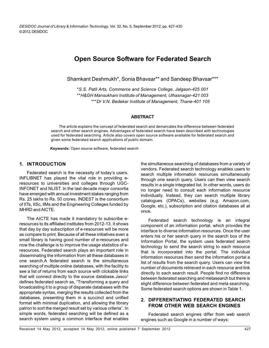 Open Source Software for Federated Search