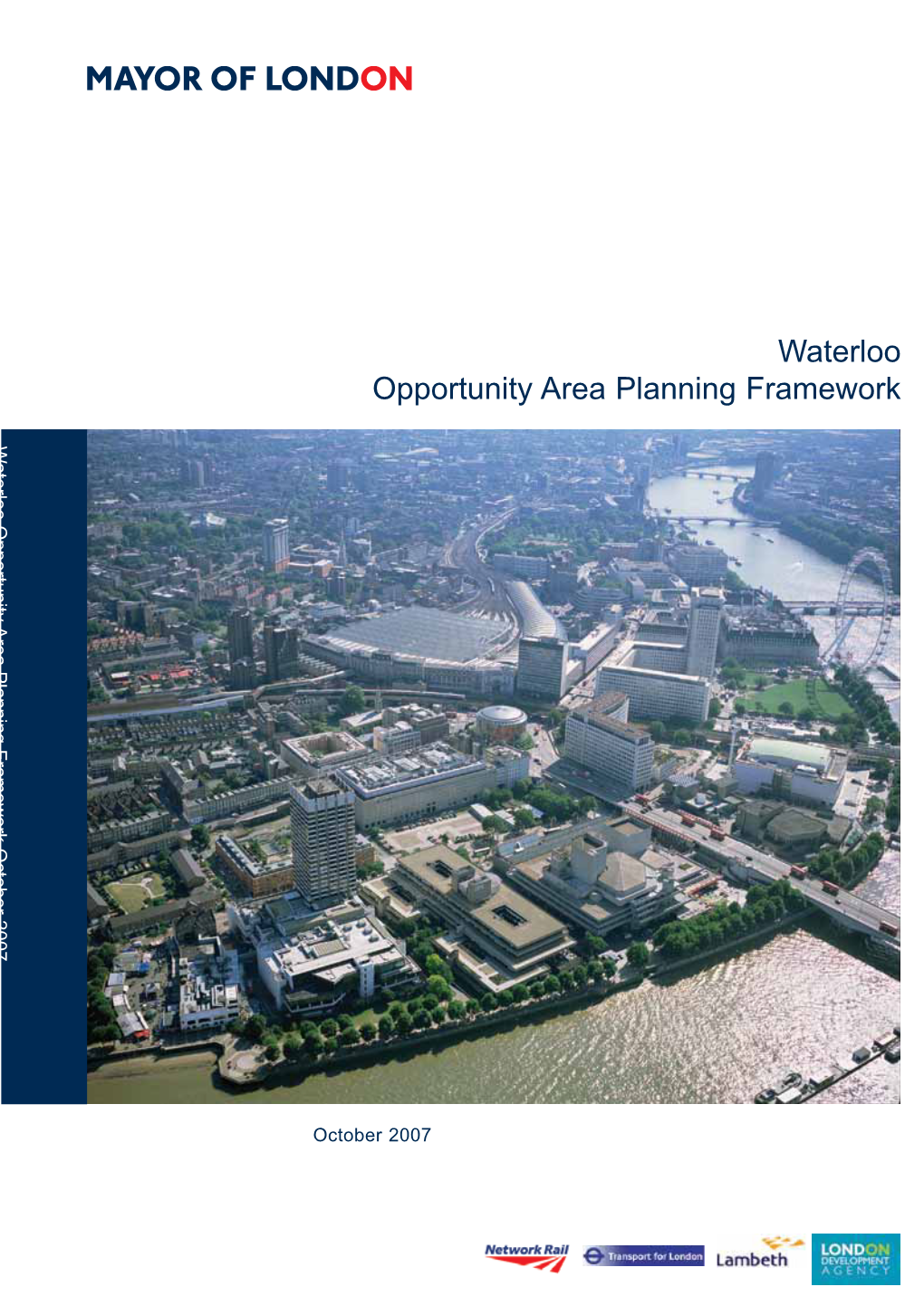 Waterloo Opportunity Area Planning Framework Aeloopruiyae Lnigfaeokotbr2007 October Framework Planning Area Opportunity Waterloo