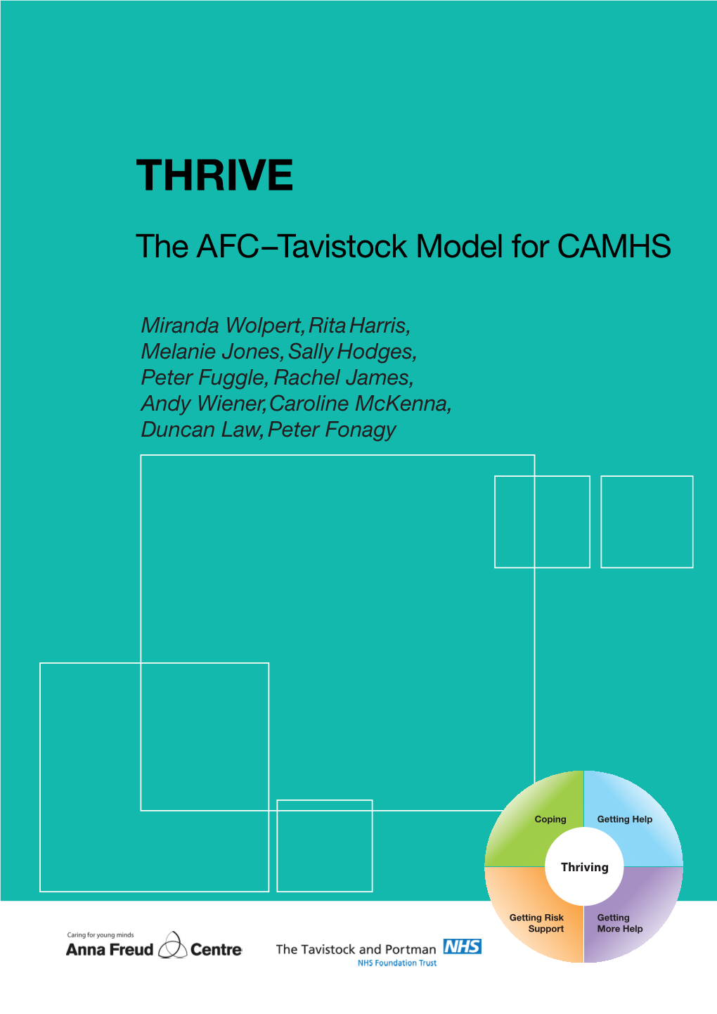 THRIVE the AFC–Tavistock Model for CAMHS