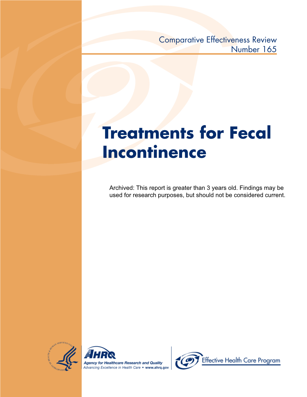 Treatments for Fecal Incontinence