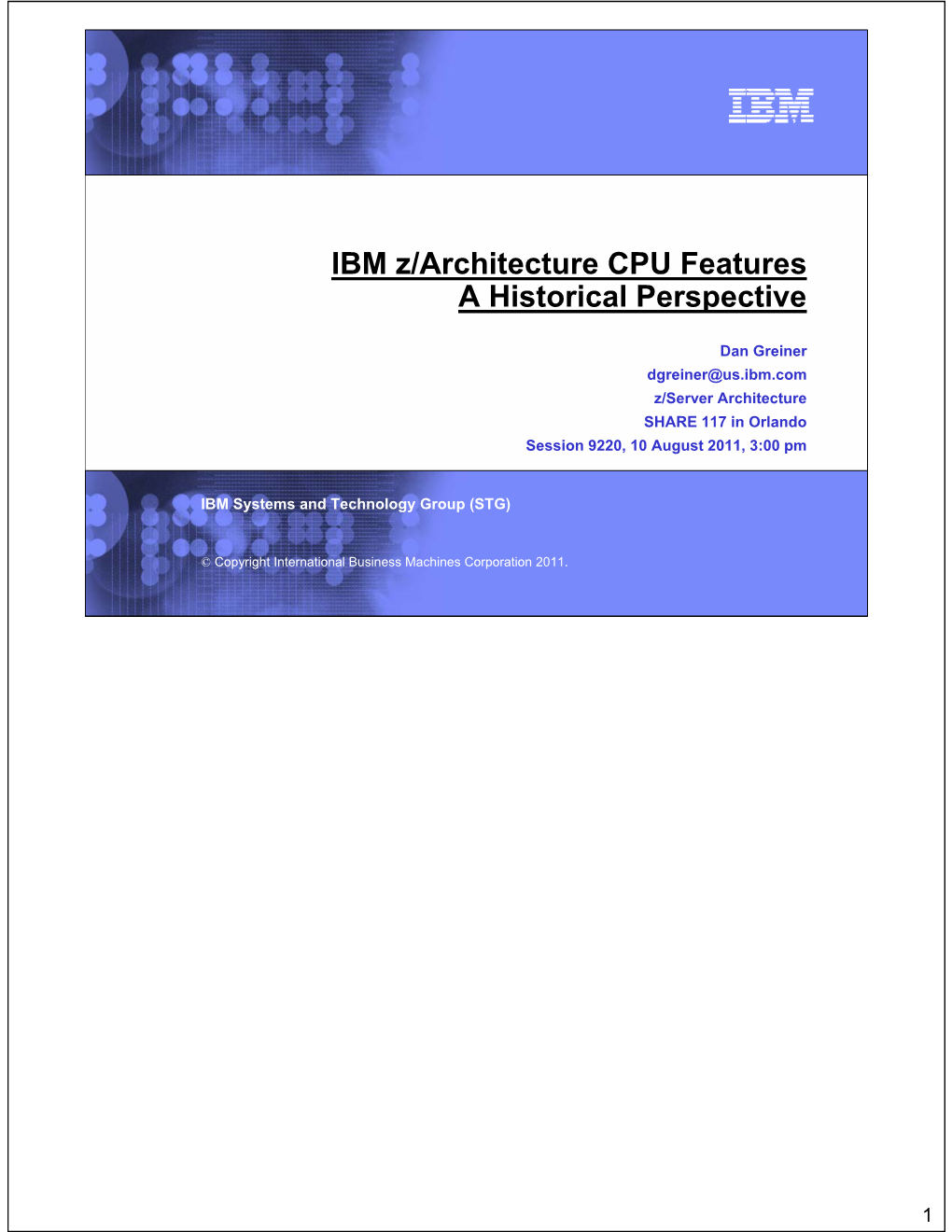 IBM Z/Architecture CPU Features a Historical Perspective