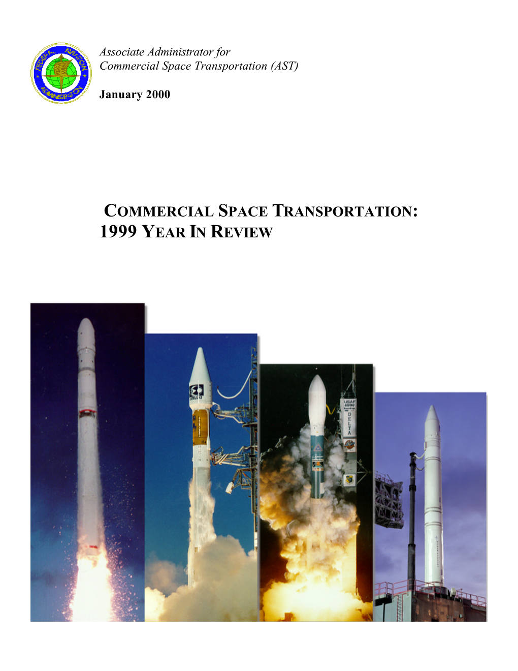 Commercial Space Transportation Year In