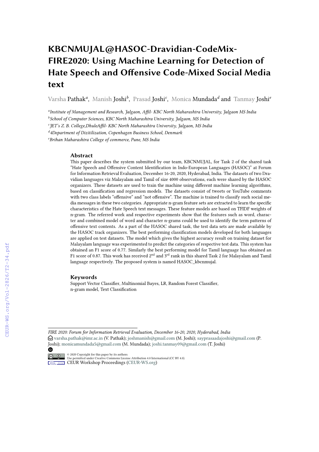 Using Machine Learning for Detection of Hate Speech and Offensive Code-Mixed Social Media Text