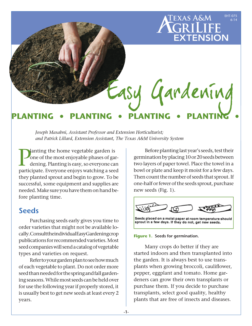 Easy Gardening Planting • Planting • Planting • Planting •