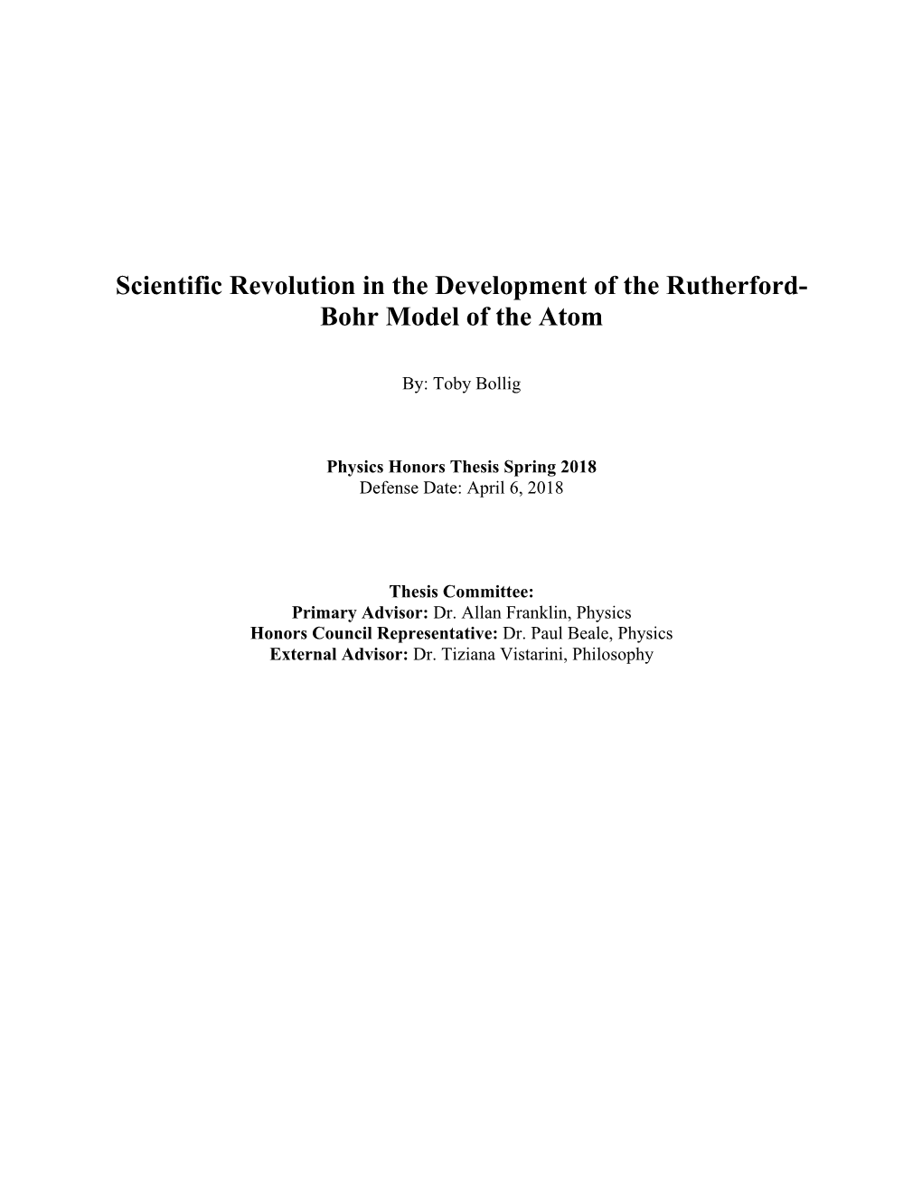 Scientific Revolution in the Development of the Rutherford- Bohr Model of the Atom