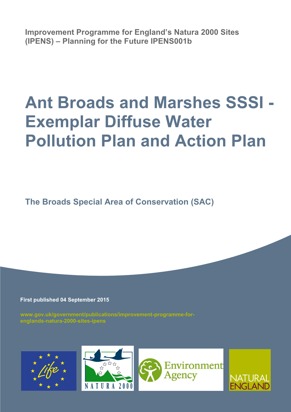 Ant Broads and Marshes SSSI - Exemplar Diffuse Water Pollution Plan and Action Plan