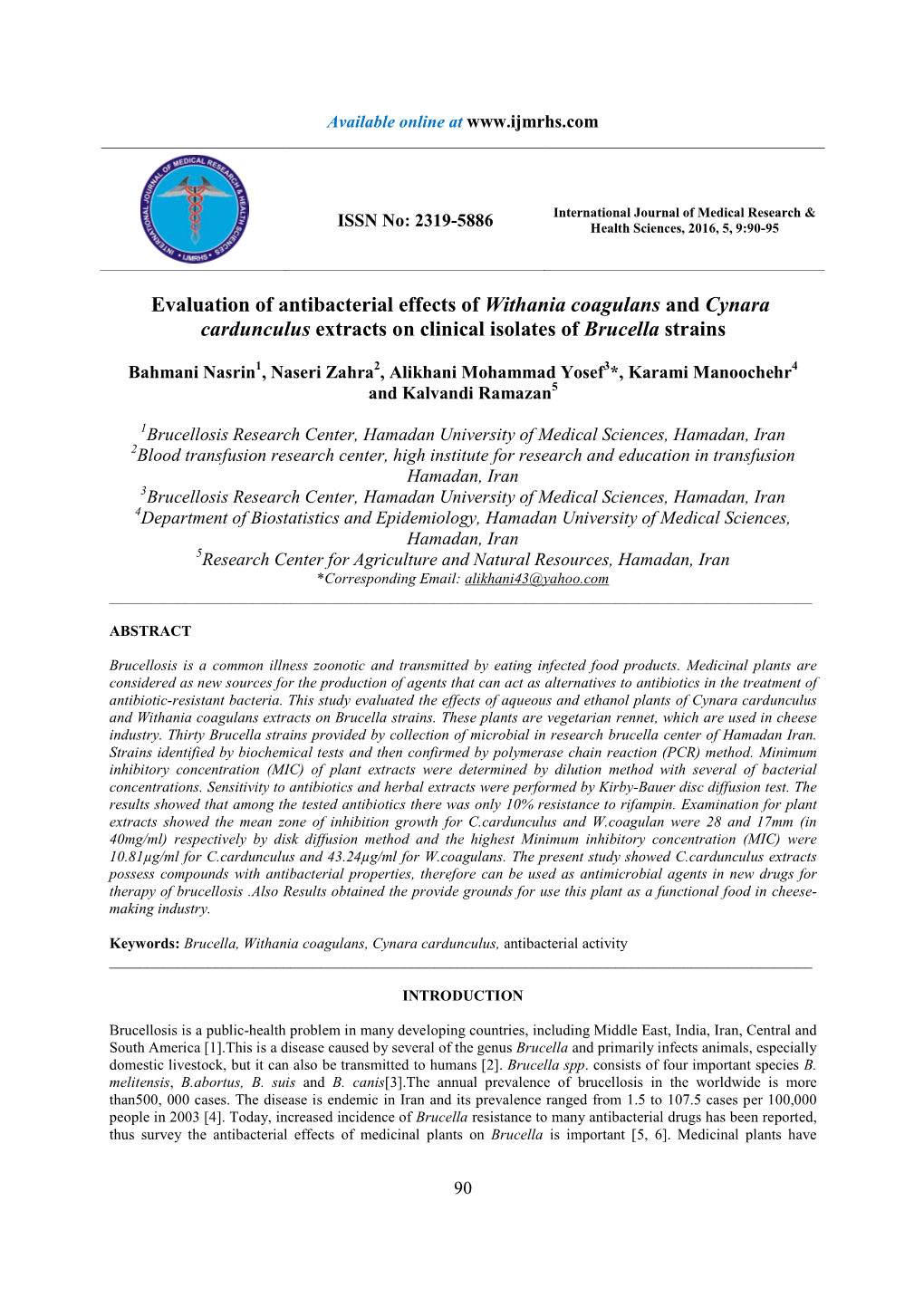 Evaluation of Antibacterial Effects of Withania Coagulans and Cynara Cardunculus Extracts on Clinical Isolates of Brucella Strains