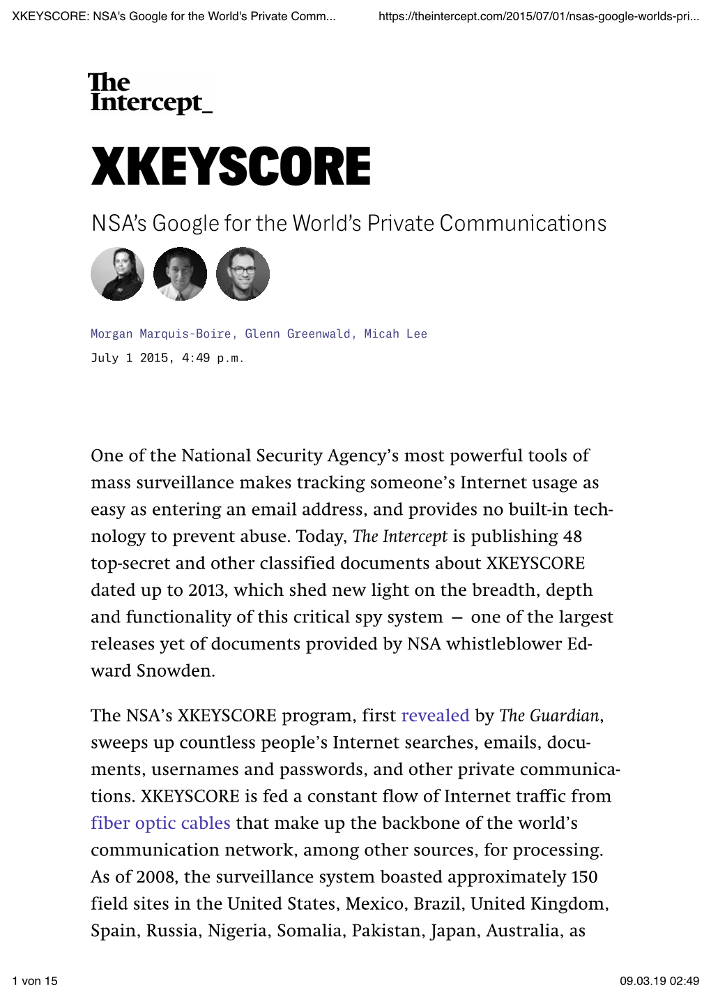 XKEYSCORE: NSA's Google for the World's Private Comm