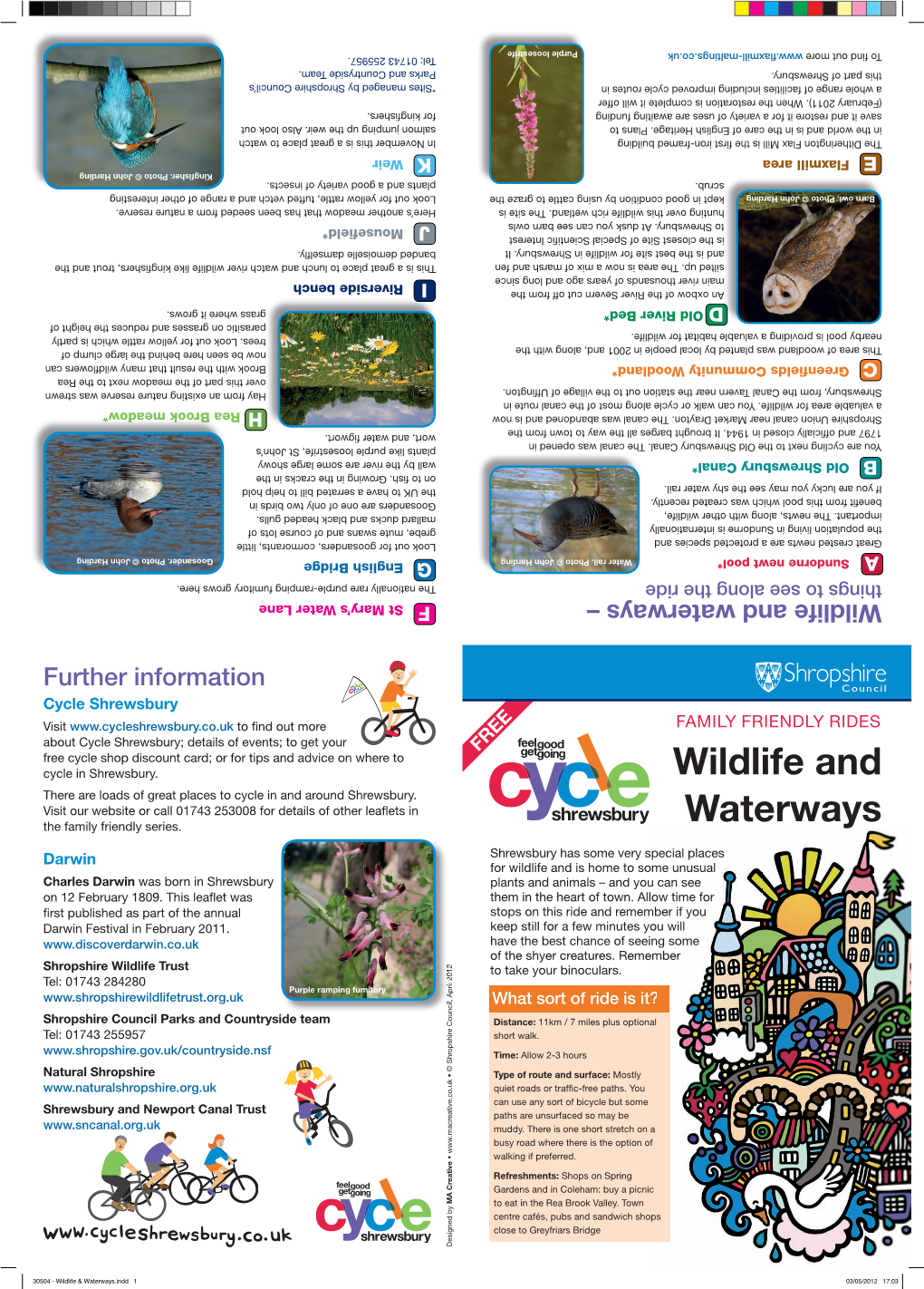 Wildlife and Waterways – Things to See Along the Ride Species and a Protected Newts Are Crested Great the Population Living in Sundorne Is Internationally Important