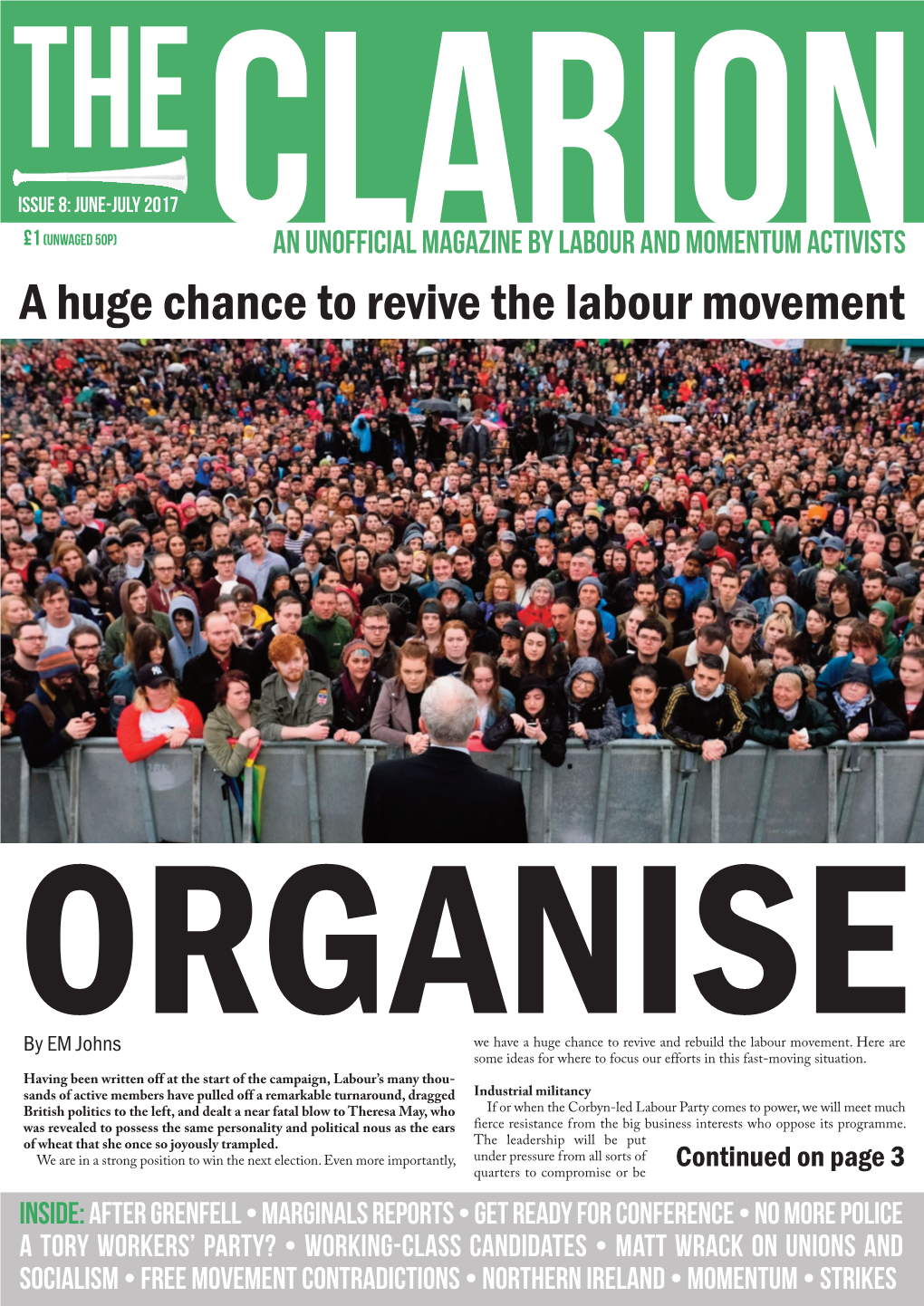 A Huge Chance to Revive the Labour Movement