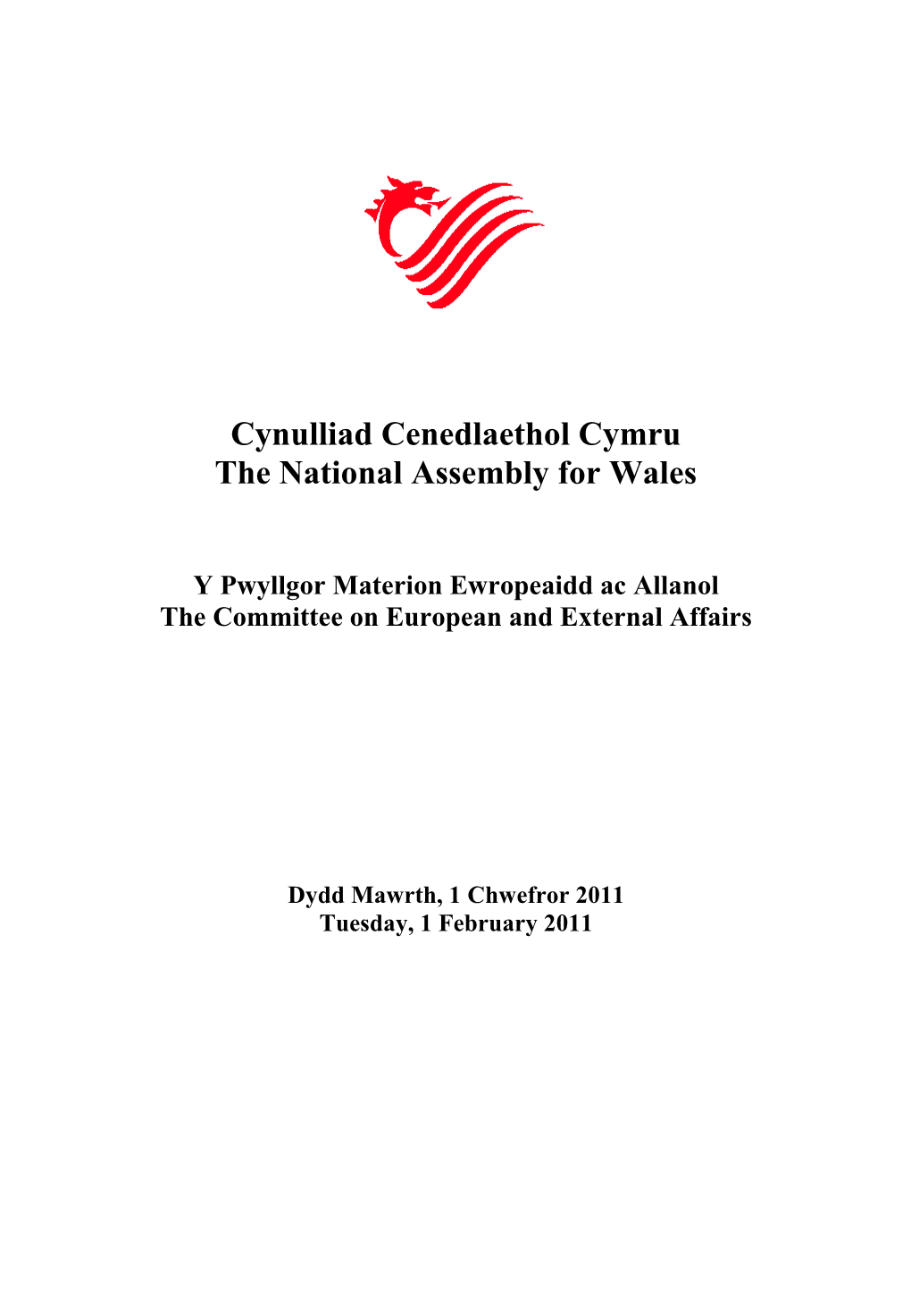 Cynulliad Cenedlaethol Cymru the National Assembly for Wales