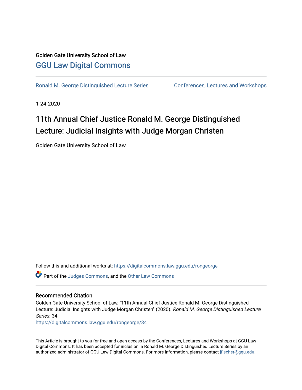 11Th Annual Chief Justice Ronald M. George Distinguished Lecture: Judicial Insights with Judge Morgan Christen