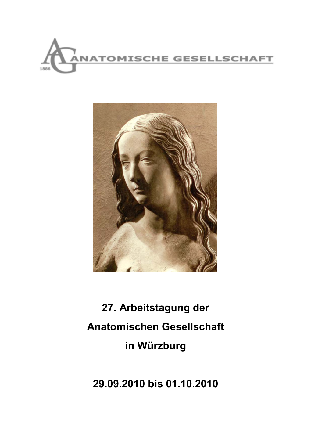 27. Arbeitstagung Der Anatomischen Gesellschaft in Würzburg 29.09