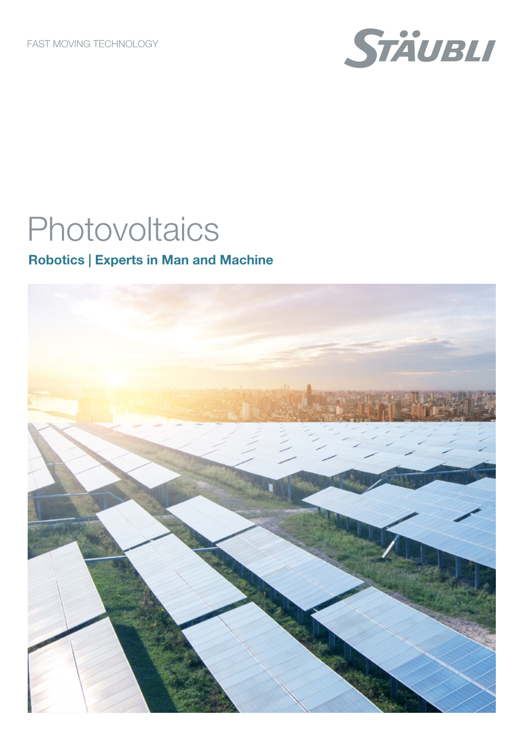 Photovoltaics Robotics | Experts in Man and Machine Content