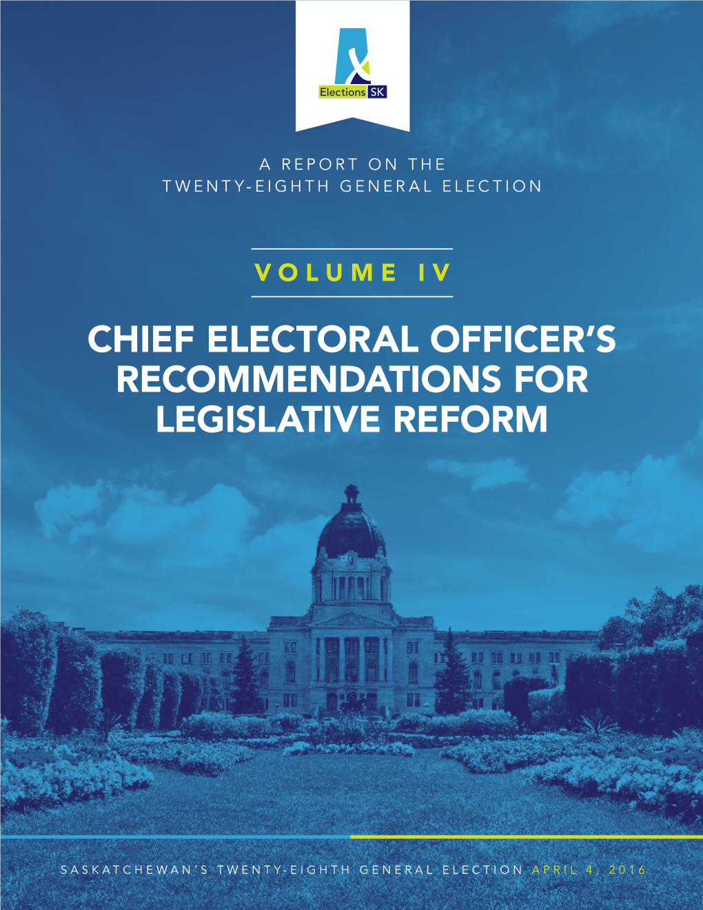 Chief Electoral Officer's Recommendations For