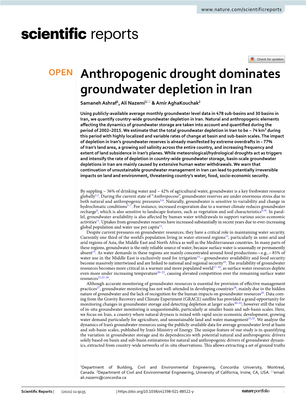 Anthropogenic Drought Dominates Groundwater Depletion in Iran Samaneh Ashraf1, Ali Nazemi1* & Amir Aghakouchak2