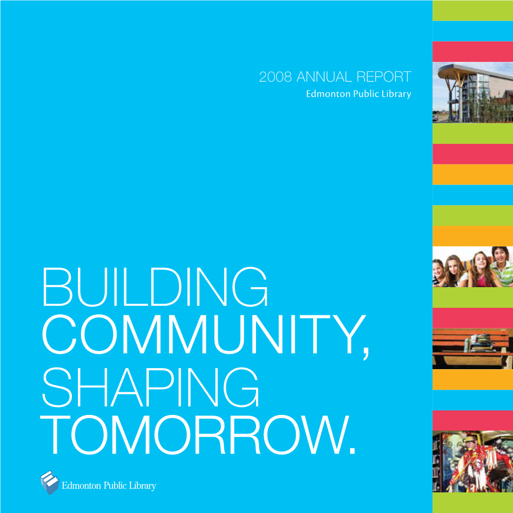 Edmonton Public Library 2008 Annual Report