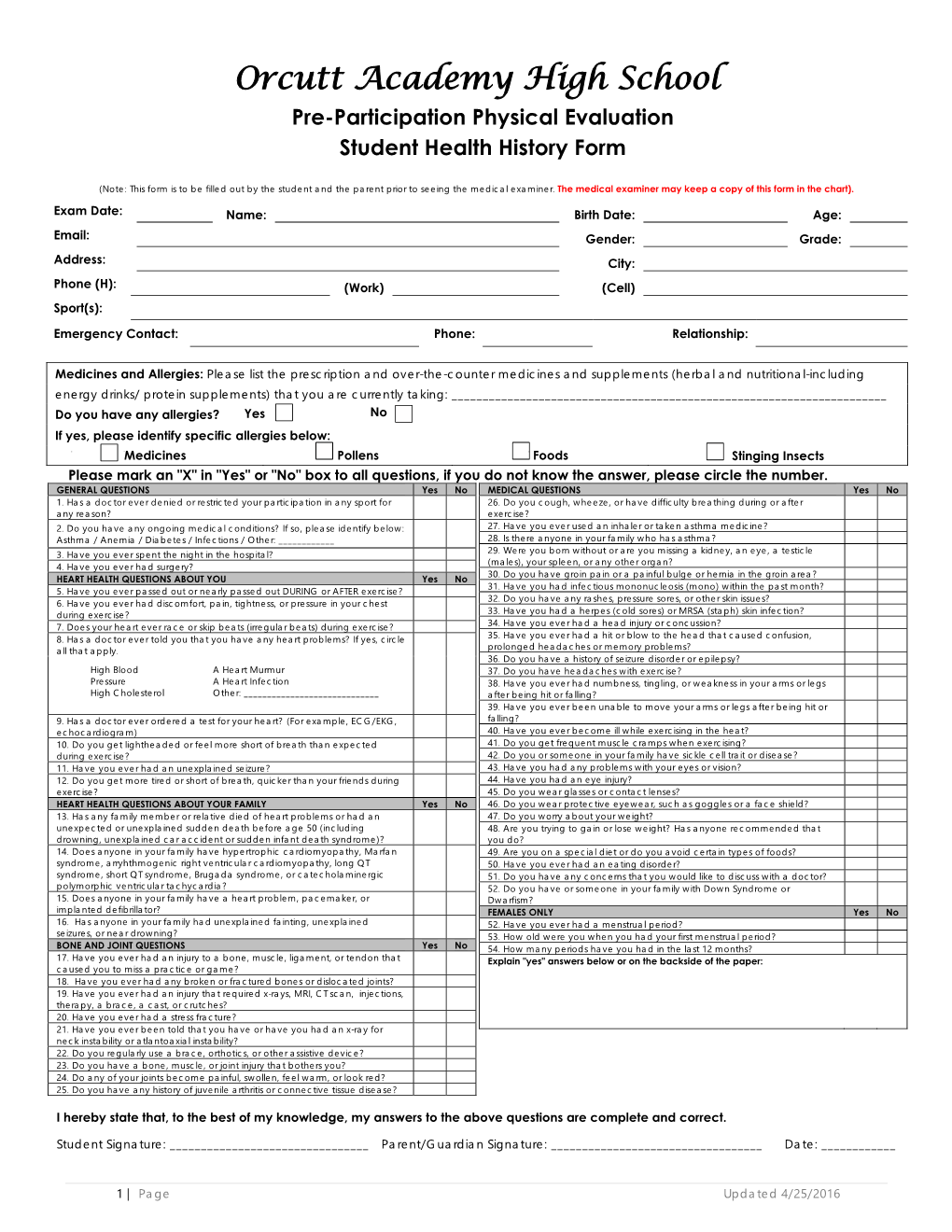 Orcutt Academy High School Pre-Participation Physical Evaluation Student Health History Form