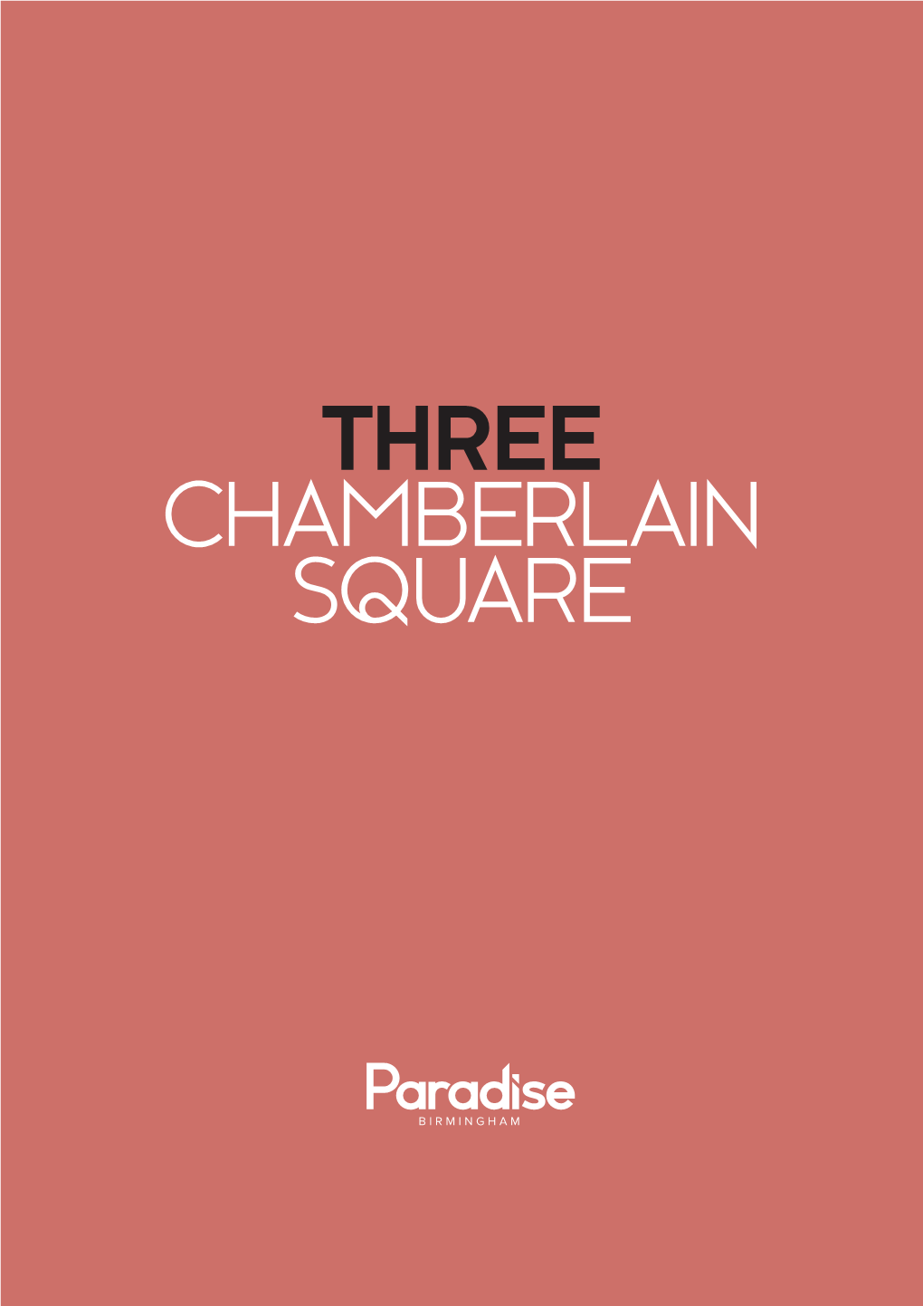 Three Chamberlain Square Three Chamberlain Square