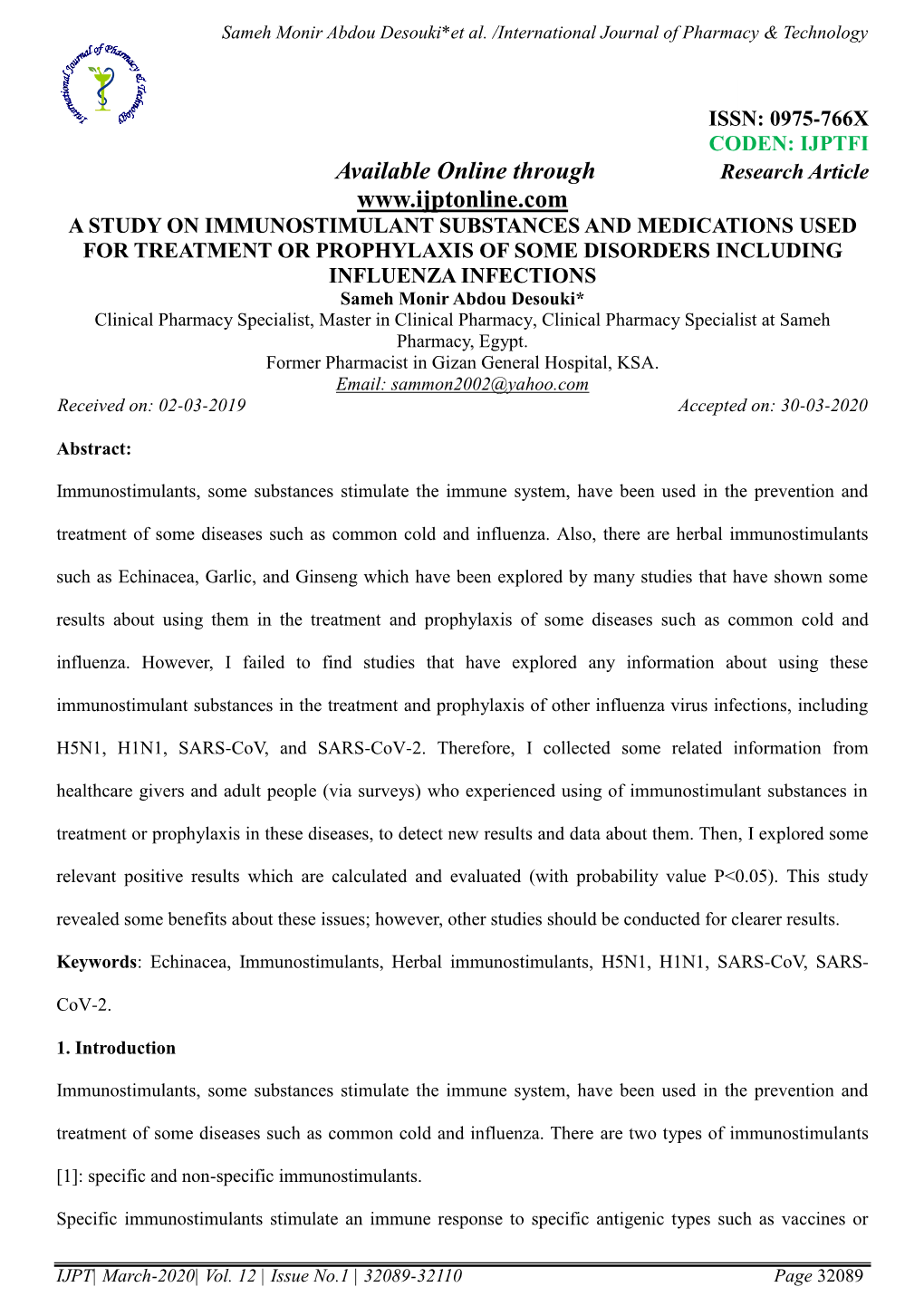 A Study on Immunostimulant Substances and Medications Used for Treatment Or Prophylaxis of Some Disorders Including