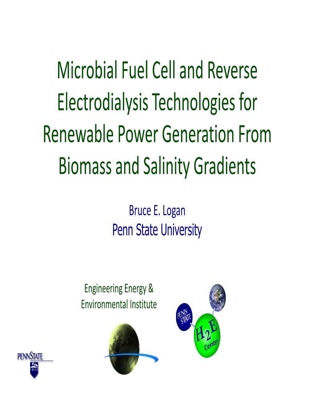 Microbial Fuel Cell and Reverse Electrodialysis Technologies for Renewable Power Generation from Biomass and Salinity Gradients