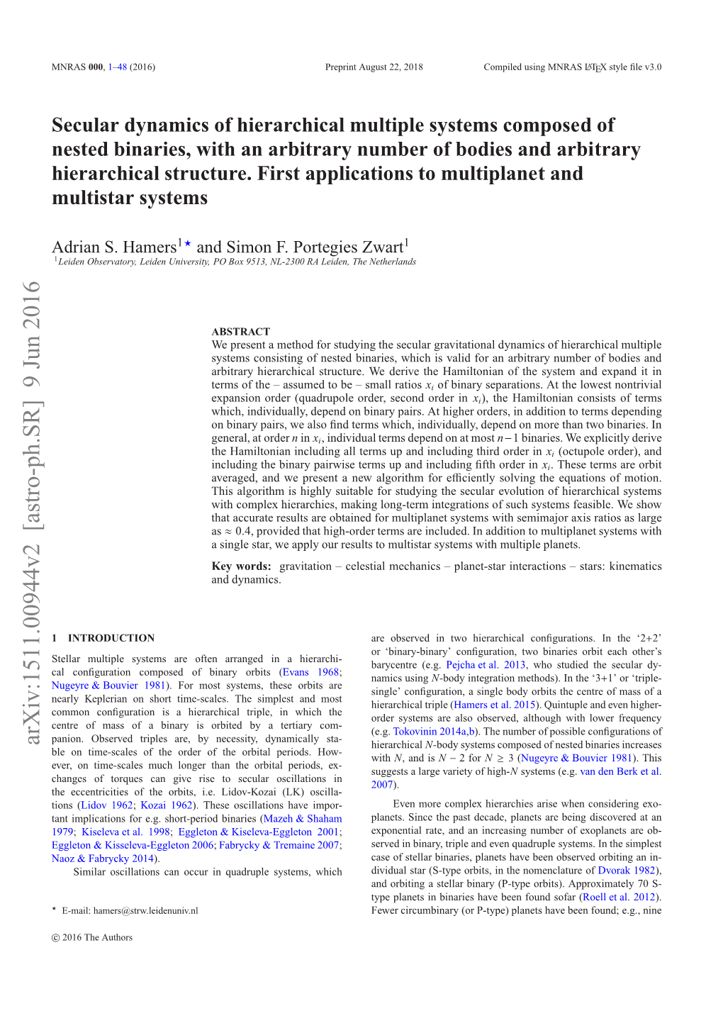 Secular Dynamics of Hierarchical Multiple Systems Composed Of