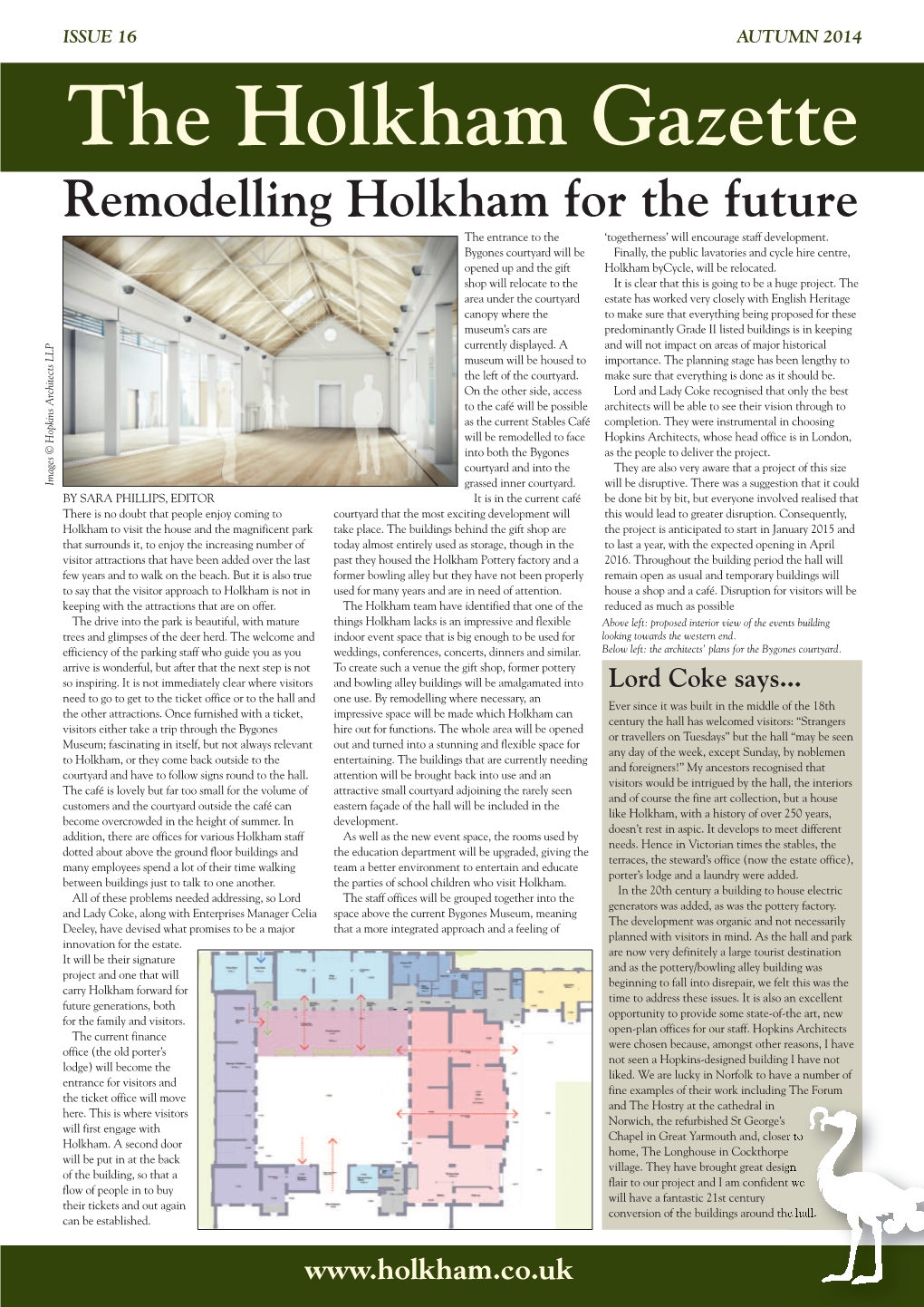 AUTUMN 2014 the Holkham Gazette Remodelling Holkham for the Future