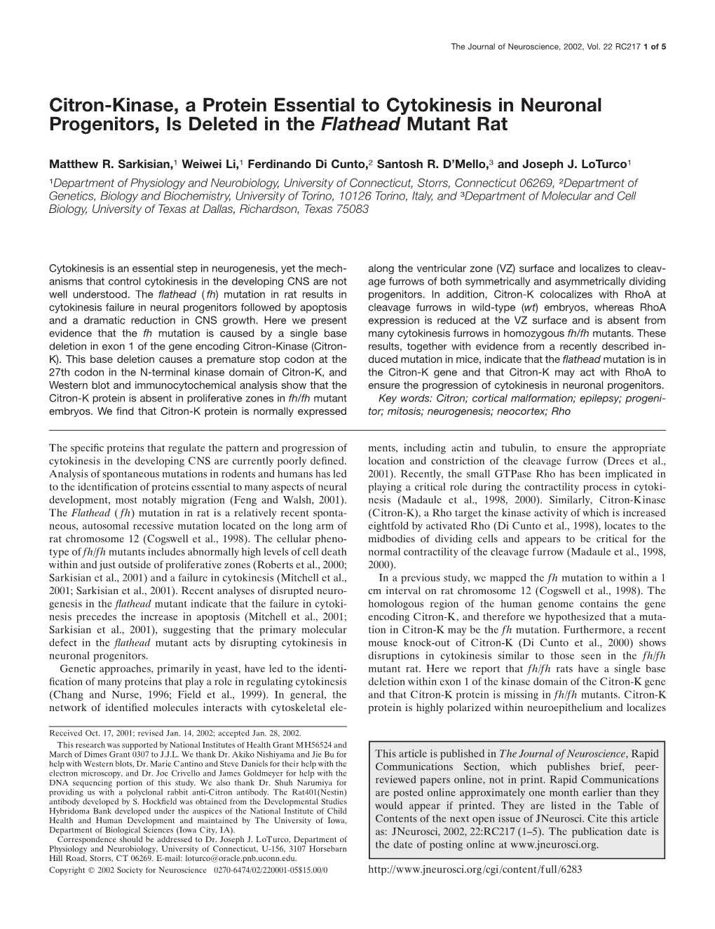 Citron-Kinase, a Protein Essential to Cytokinesis in Neuronal Progenitors, Is Deleted in the Flathead Mutant Rat