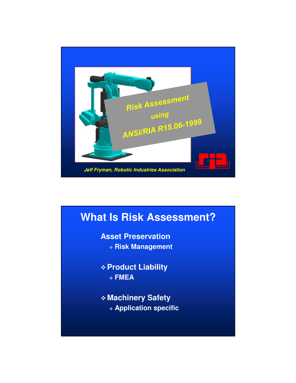 What Is Risk Assessment?