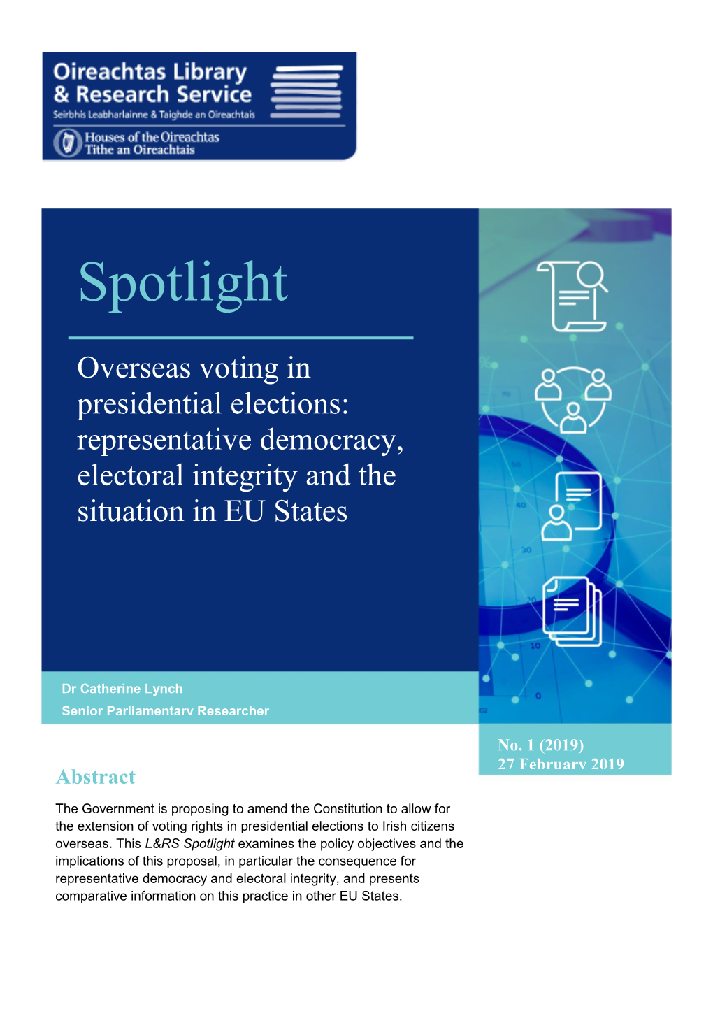 Spotlight: Overseas Voting in Presidential Elections 1