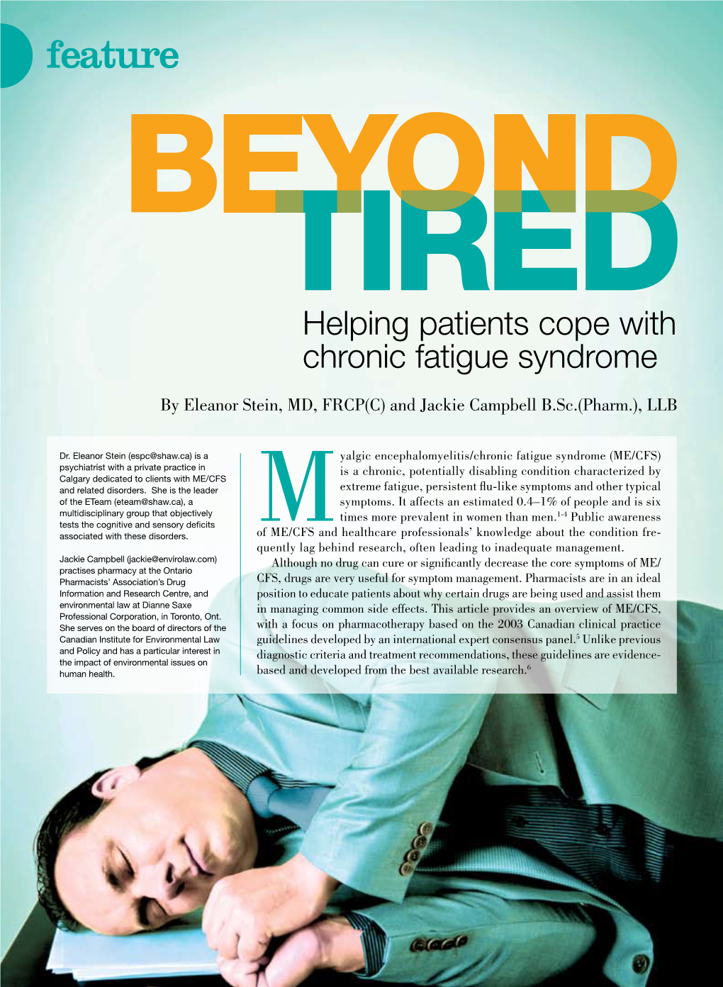 Beyond Tired: Helping Patients Cope with Chronic Fatigue Syndrome