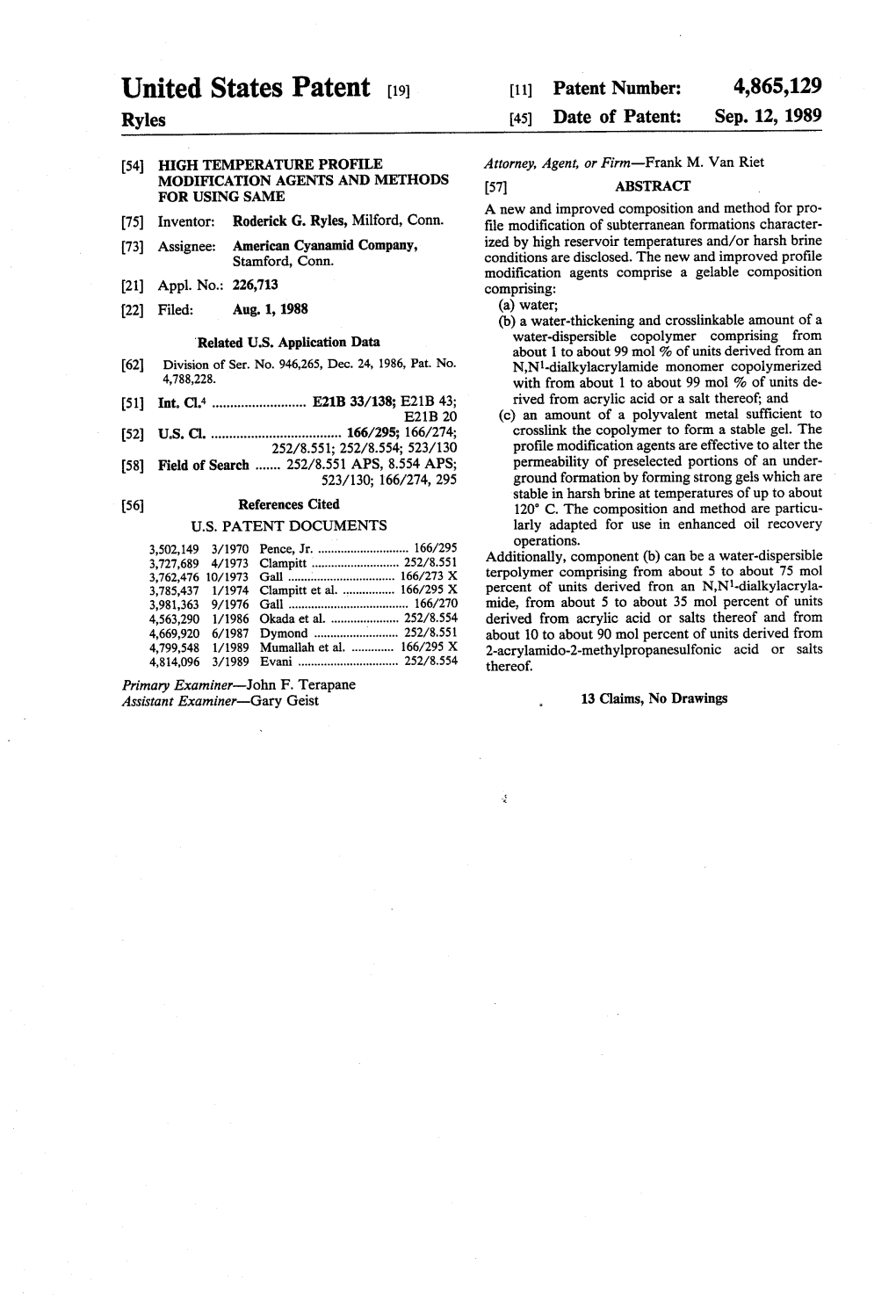 United States Patent (19) 11 Patent Number: 4,865,129 Ryles 45 Date of Patent: Sep