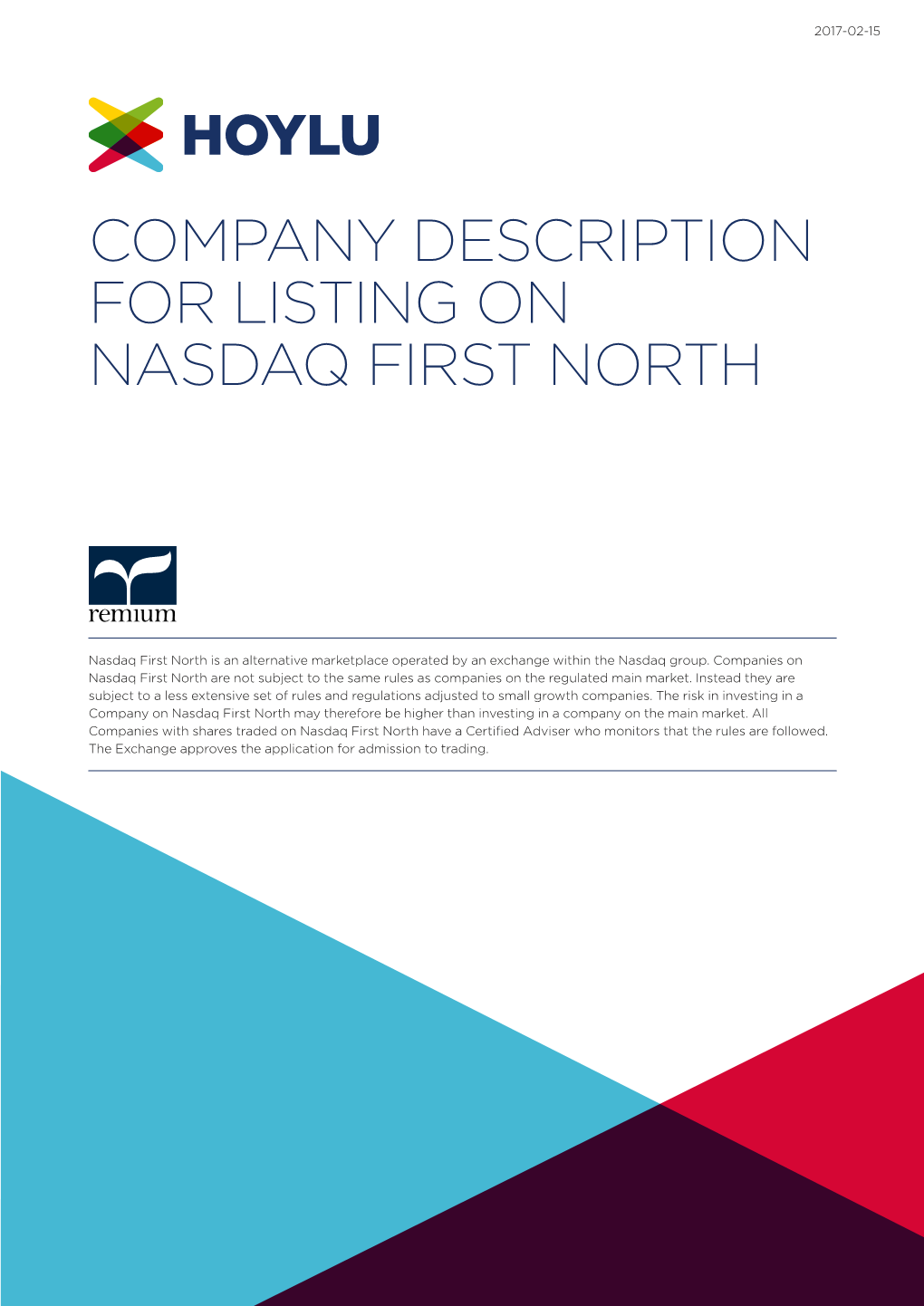 Company Description for Listing on Nasdaq First North