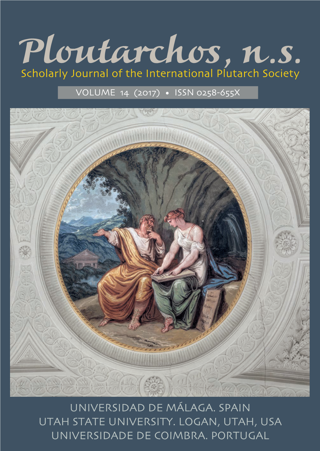 Scholarly Journal of the International Plutarch Society VOLUME 14 (2017) • ISSN 0258-655X
