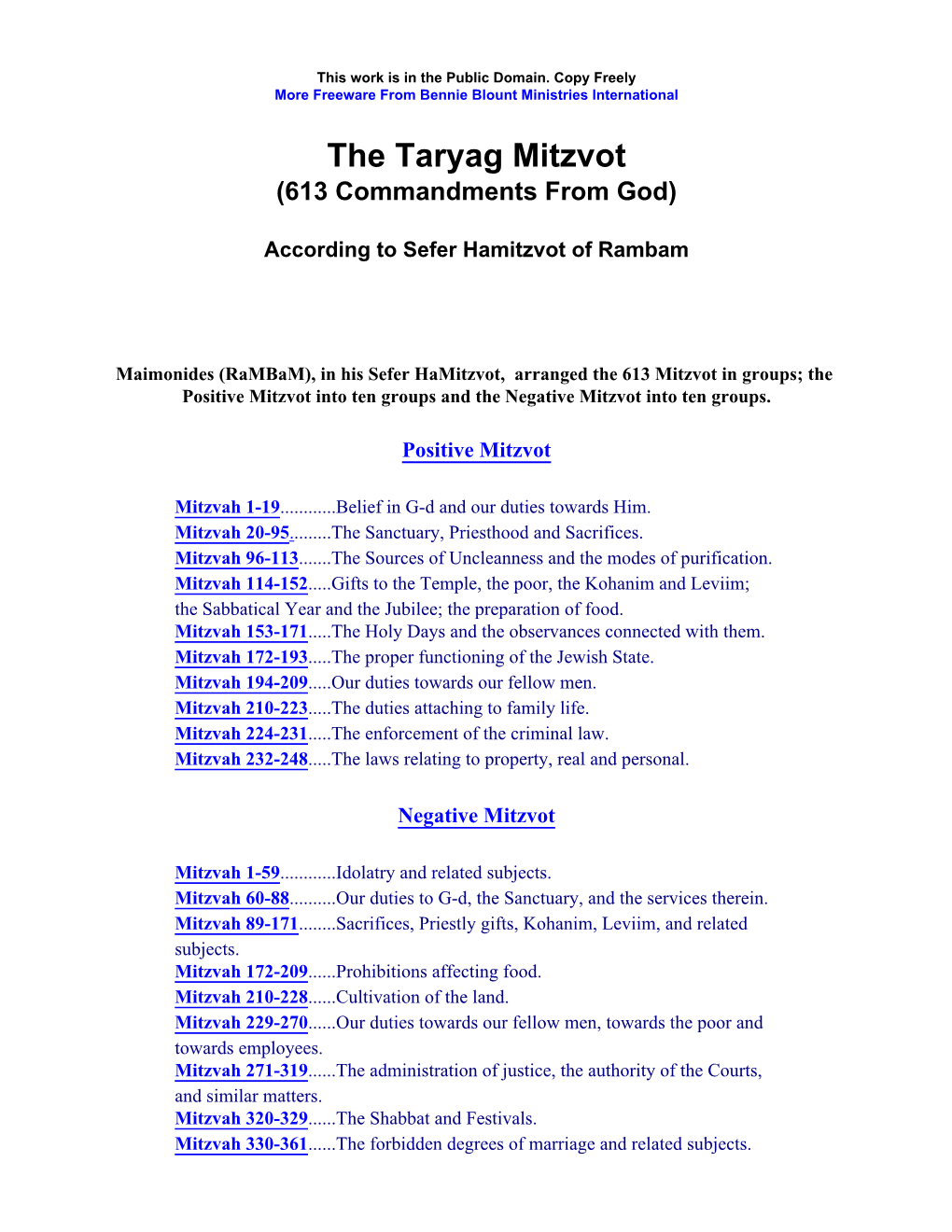 The Taryag Mitzvot (613 Commandments from God)
