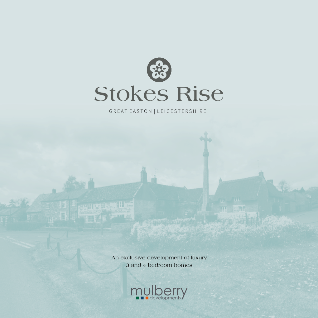 Stokes Rise GREAT EASTON | LEICESTERSHIRE