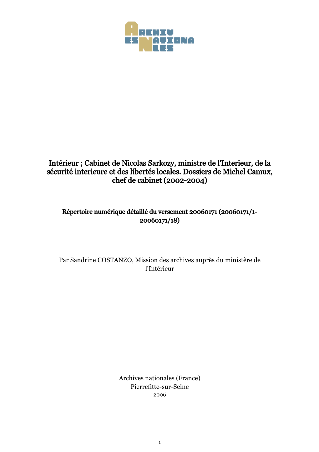 Intérieur ; Cabinet De Nicolas Sarkozy, Ministre De L'interieur, De La Sécurité Interieure Et Des Libertés Locales