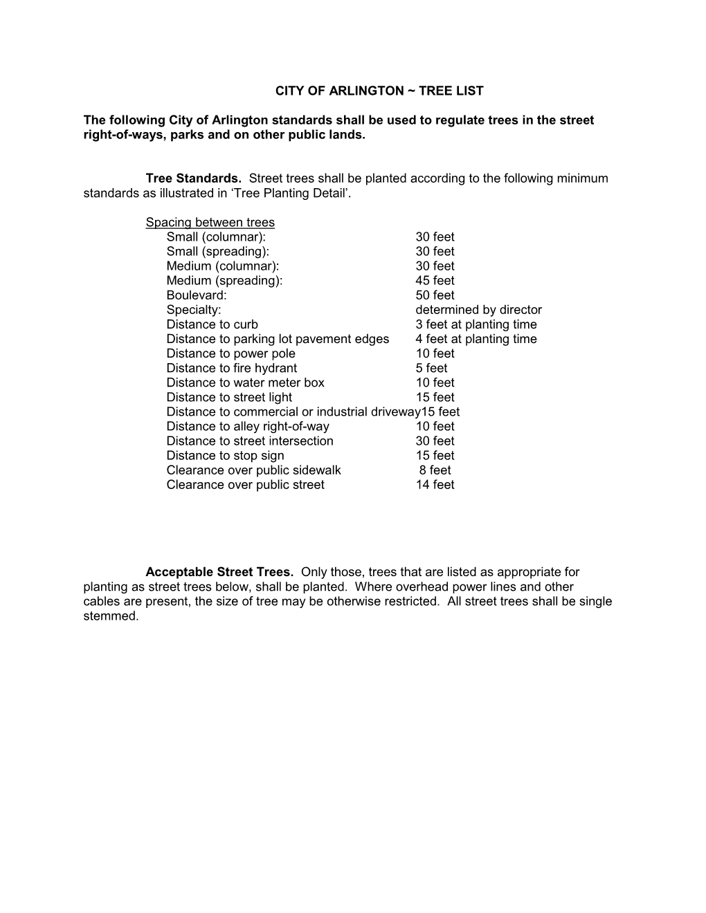 TREE LIST the Following City of Arlington Standards Shall Be Used To