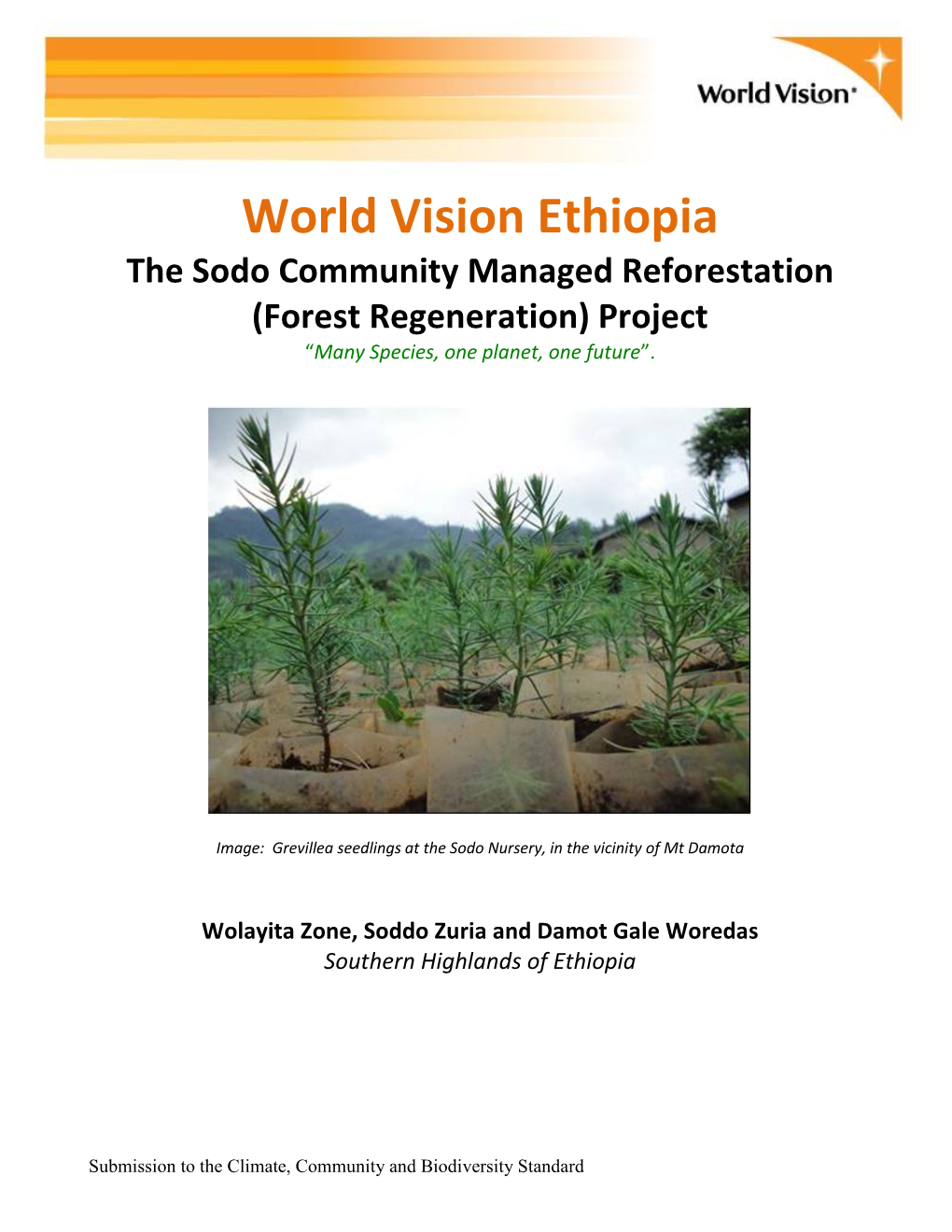 World Vision Ethiopia the Sodo Community Managed Reforestation