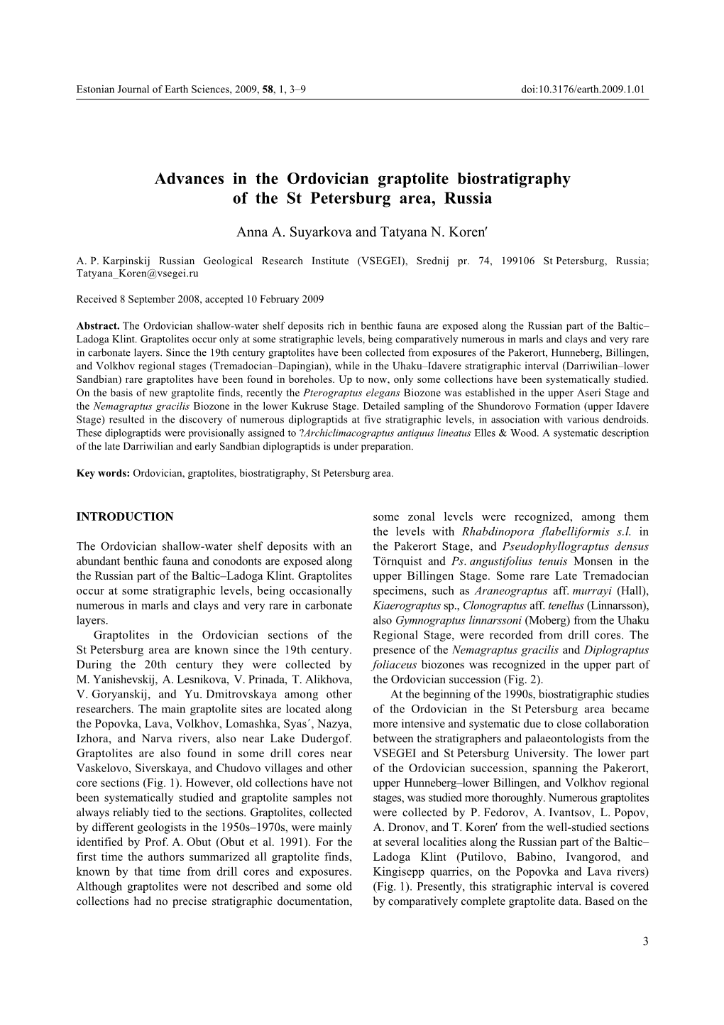 Advances in the Ordovician Graptolite Biostratigraphy of the St Petersburg Area, Russia