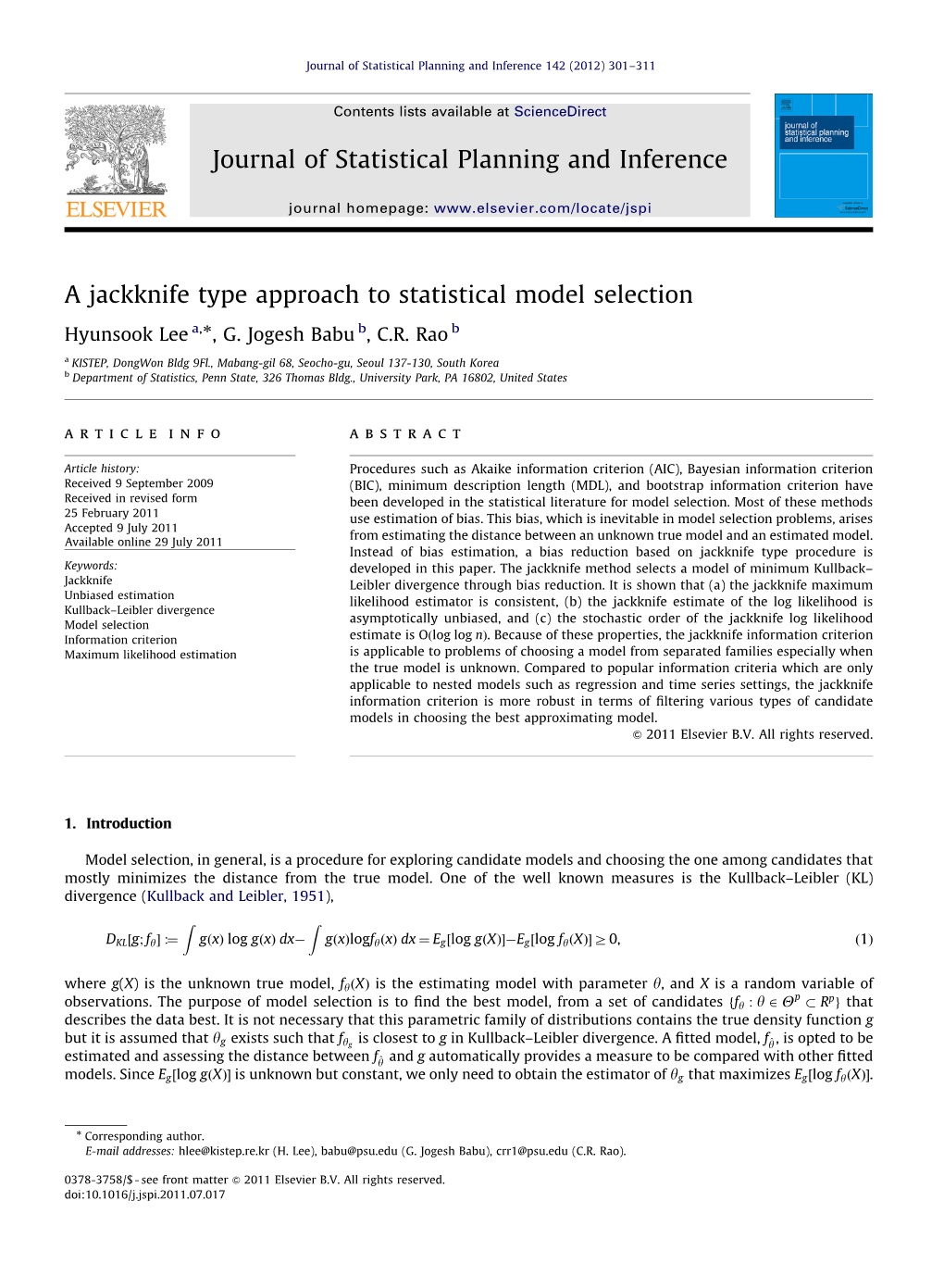 A Jackknife Type Approach to Statistical Model Selection