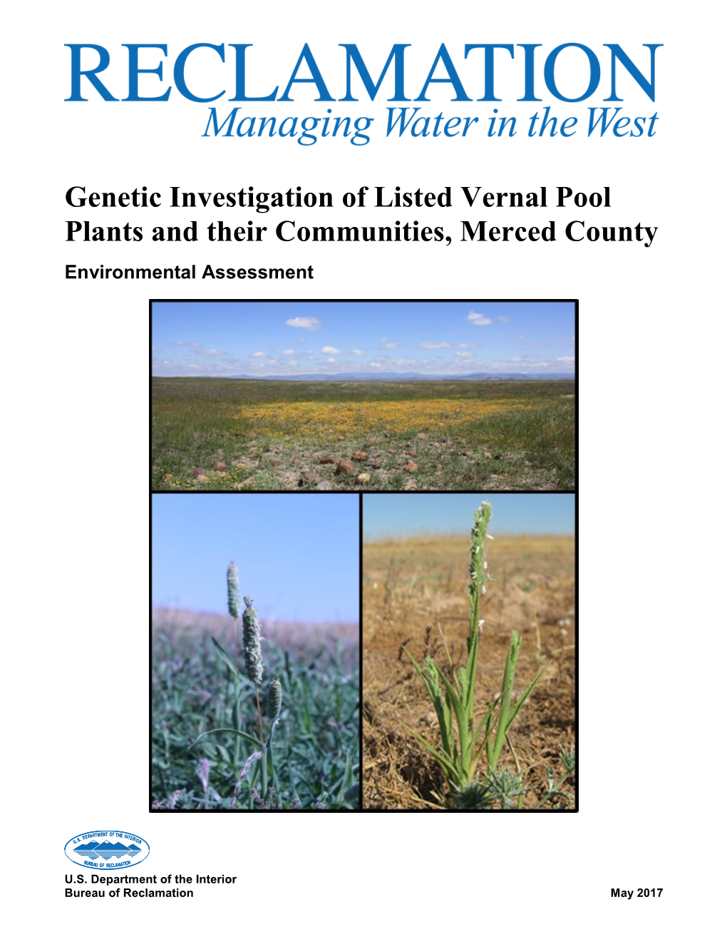 Genetic Investigation of Listed Vernal Pool Plants and Their Communities, Merced County