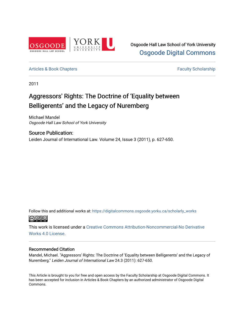 Aggressors' Rights: the Doctrine of ‘Equality Between Belligerents’ and the Legacy of Nuremberg