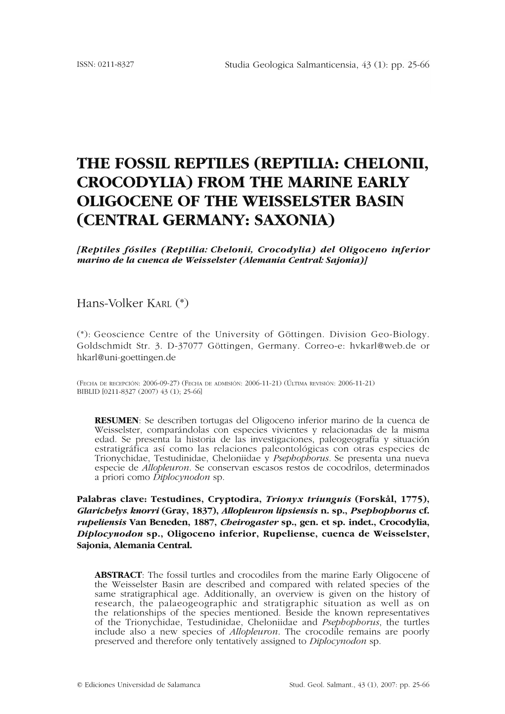 Reptilia: Chelonii, Crocodylia) from the Marine Early Oligocene of the Weisselster Basin (Central Germany: Saxonia)